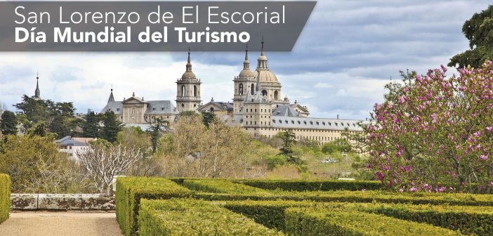 San Lorenzo de El Escorial en el Día Mundial del Turismo