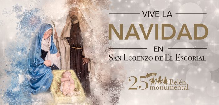 Vive la Navidad en San Lorenzo de El Escorial