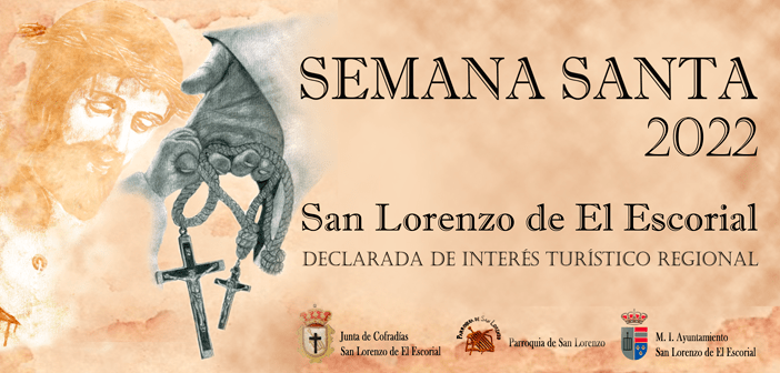Semana Santa 2022 de San Lorenzo de El Escorial