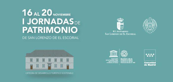 16 al 20 noviembre I Jornadas Patrimonio San Lorenzo de El Escorial