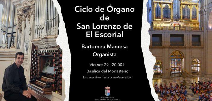 Ciclo de Órgano de San Lorenzo de El Escorial