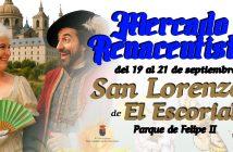 Mercado Renacentista del 19 al 21 de Septiembre - San Lorenzo de El Escorial - Parque de Felipe II