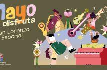 Mayo se disfruta en San Lorenzo de El Escorial