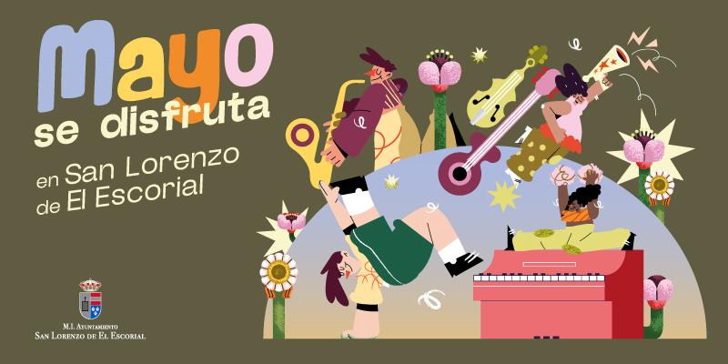 Mayo se disfruta en San Lorenzo de El Escorial