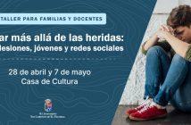 Taller más allá de las heridas en San Lorenzo de El Escorial