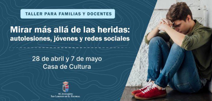 Taller más allá de las heridas en San Lorenzo de El Escorial