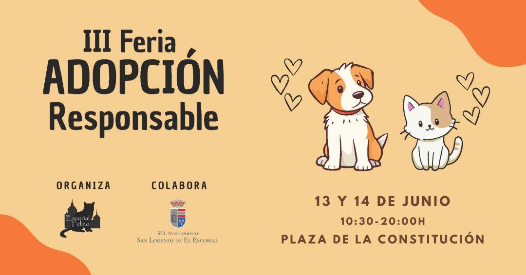 III Feria de ADOPCIÓN Responsable - 13 Y 14 DE JUNIO 10:30 - 20:00 - PLAZA DE LA CONSTITUCIÓN